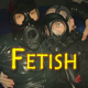 Fetish